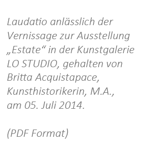 Laudation Estate, Britta Acquistapace